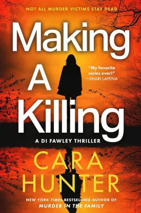Making a Killing: A Gripping Thriller of Unresolved Crime, Unexpected Twists, and a Personal Vendetta in the Dark Alleys of Oxford (DI Fawley series, 7) Paperback  May 20, 2025